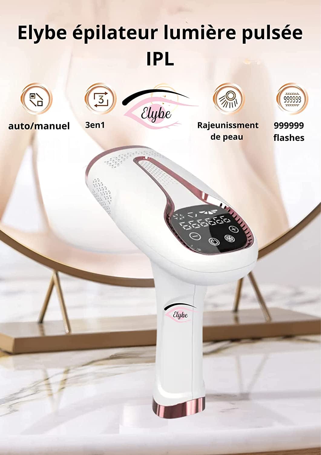 Elybe. Elybe Épilateur  lumière pulsée avec fonction glace et mode automatique